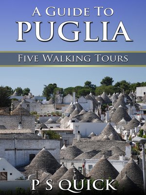 cover image of A Guide to Puglia: Five Walking Tours
